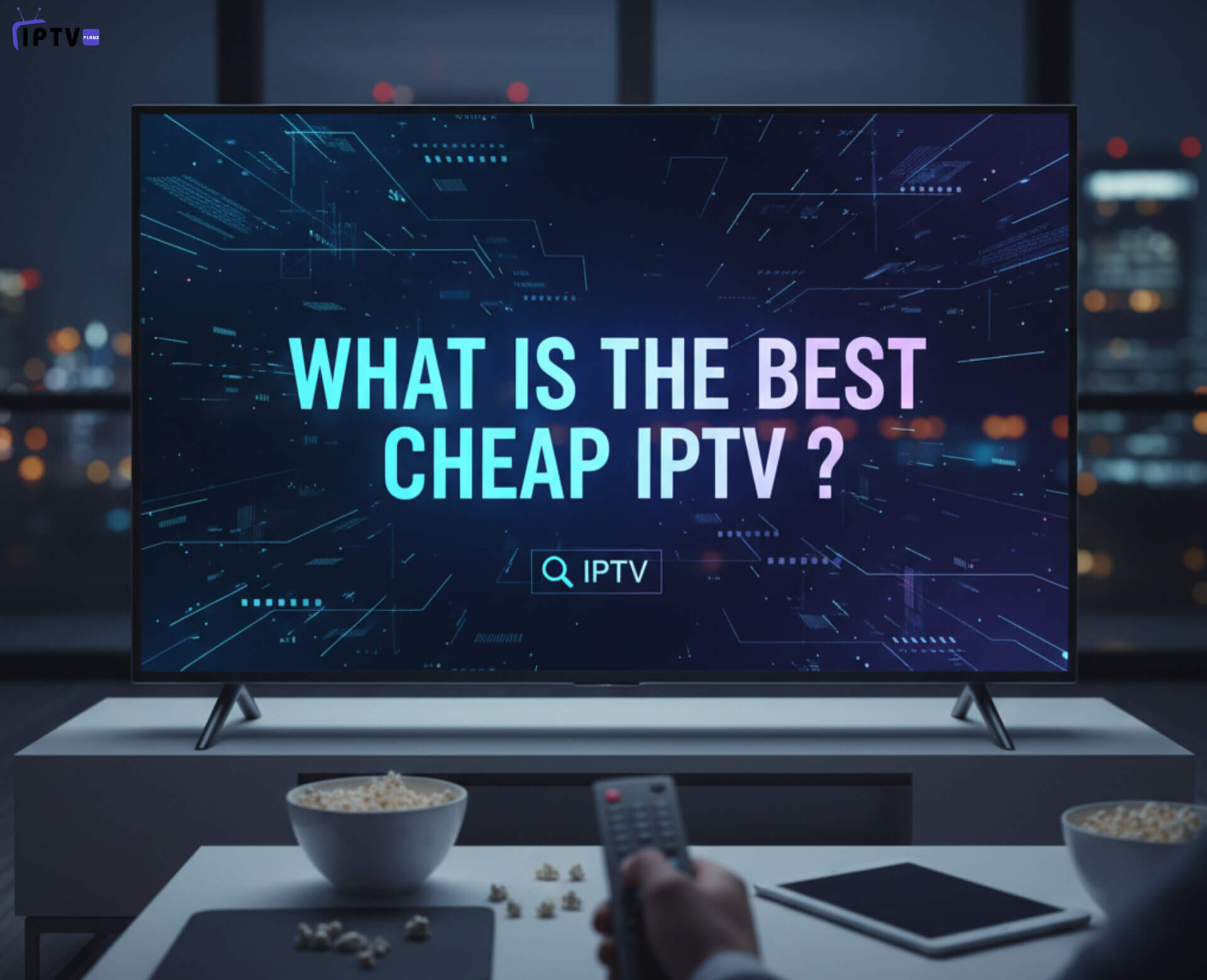 Best Cheap IPTV