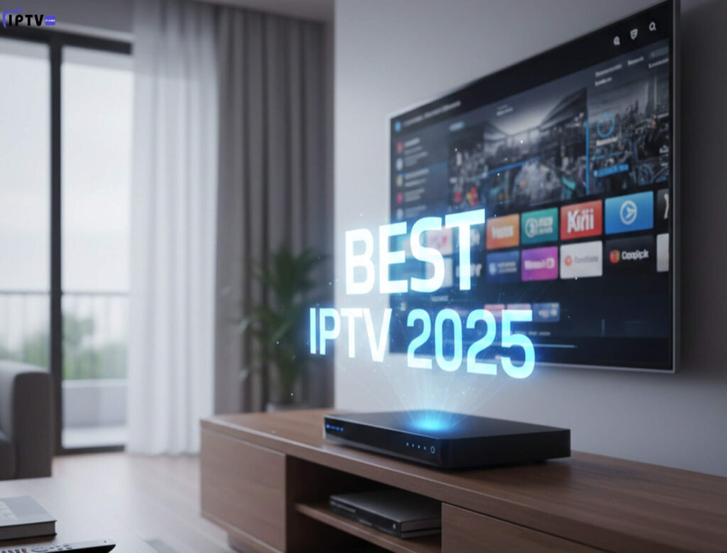Best IPTV 2025