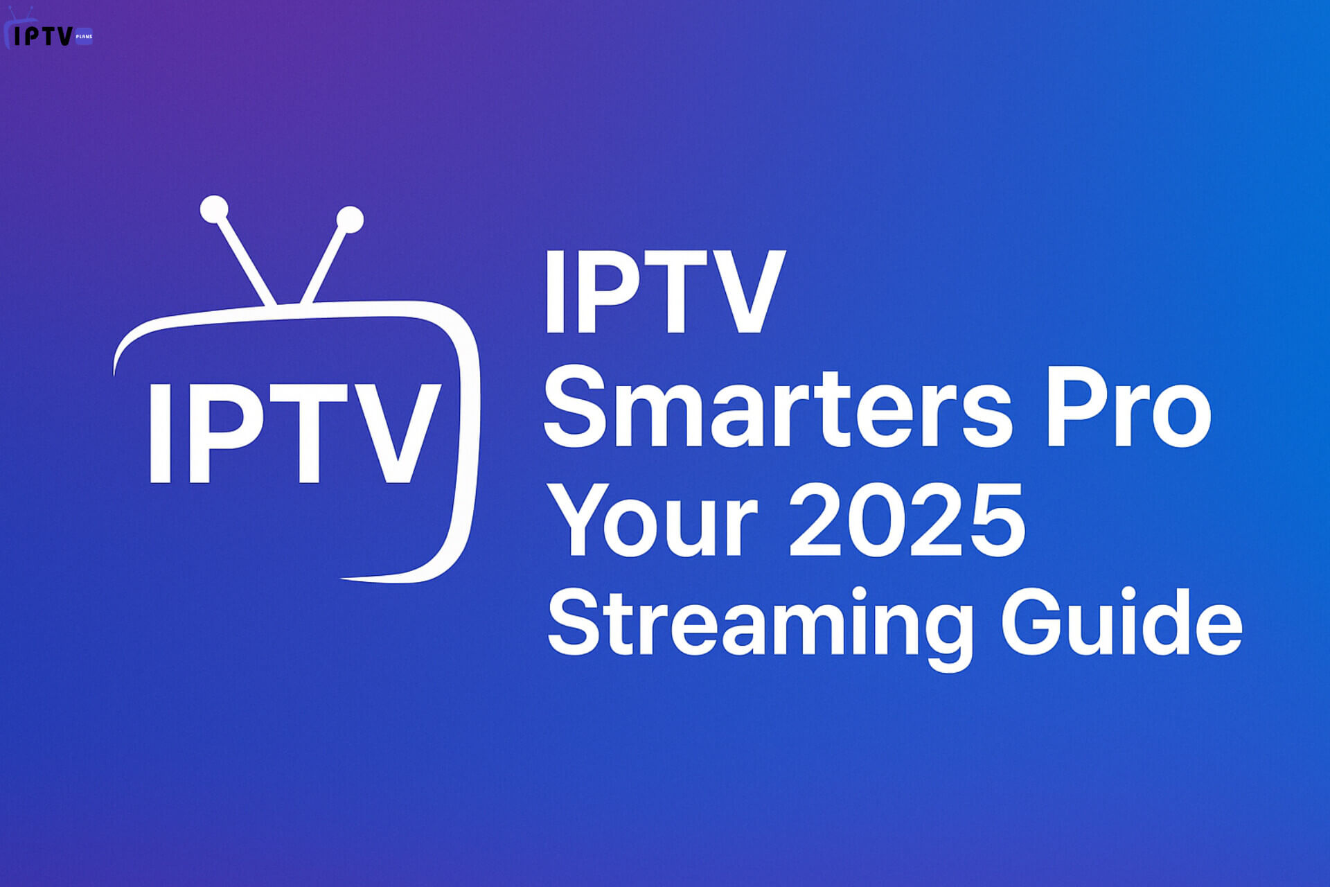 IPTV Smarters Pro