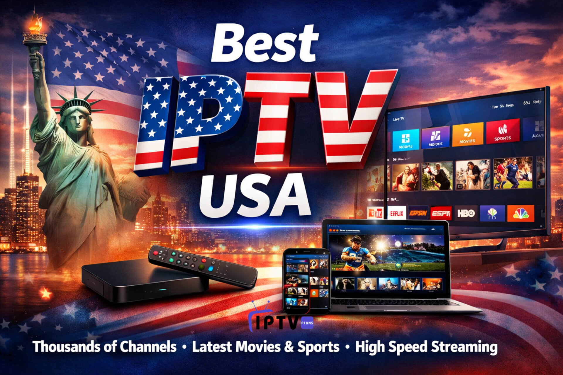 Best IPTV USA service featuring high-quality streaming, live TV channels, movies, sports, and IPTV subscription plans for the United States
