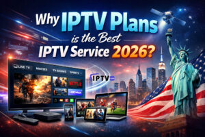 Futuristic rectangular promotional banner for IPTV Plans, featuring the headline “Why IPTV Plans is the Best IPTV Service 2026?” with a modern streaming setup, multiple devices (TV, laptop, tablet, smartphone), U.S. skyline, Statue of Liberty, and American flag in a high-tech digital background.