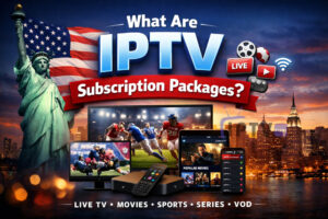 Professional promotional banner featuring the title “What Are IPTV Subscription Packages?” with a USA-themed design including the Statue of Liberty, New York skyline, and digital streaming devices displaying live TV, sports, and movies, highlighting IPTV services and subscription offerings.
