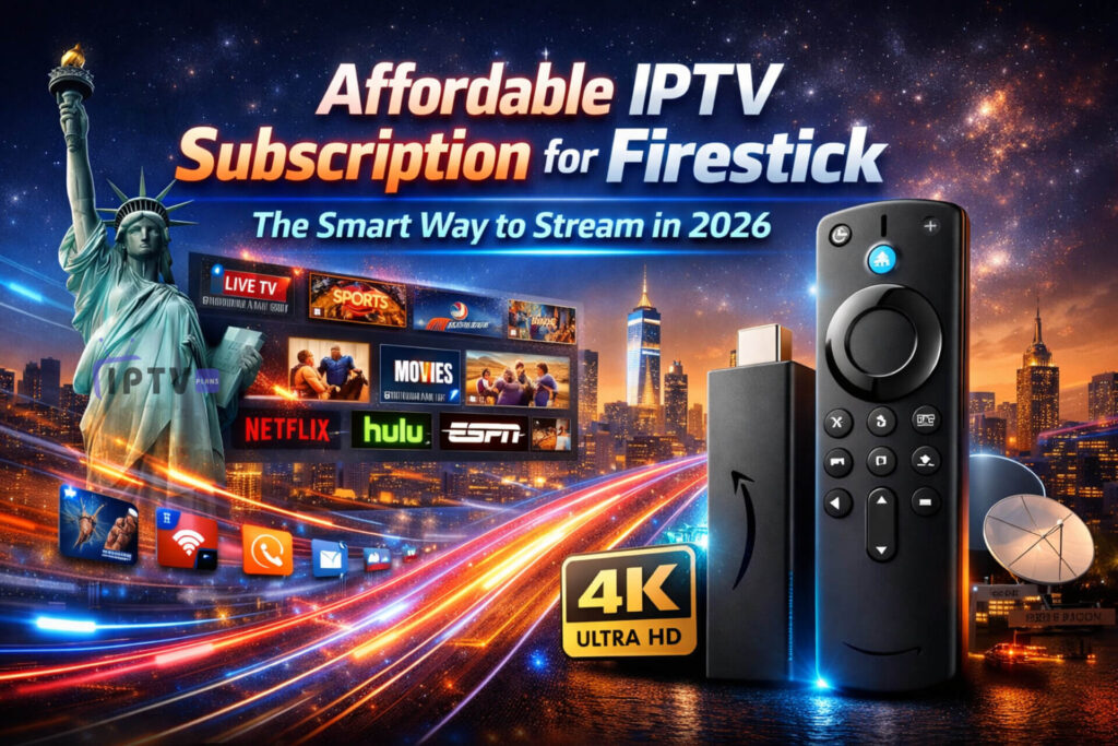 Affordable IPTV Subscription for Firestick with 4K streaming, live TV, movies, and sports, displayed on a modern Firestick device with a USA city skyline background – Smart way to stream in 2026.