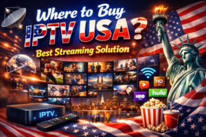 Where to buy IPTV USA best streaming solution with premium channels movies sports and HD quality IPTV service